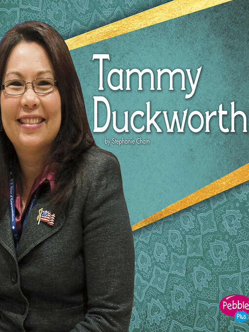 Title details for Tammy Duckworth by Stephanie Cham - Available